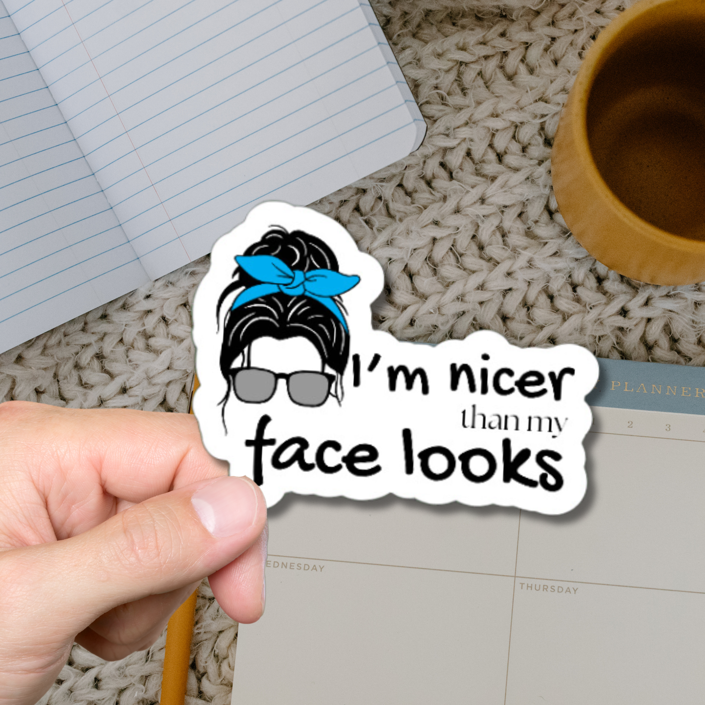 I'm nicer than my face looks woman's matte or glossy vinyl sticker ⎜ Funny stickers for women ⎜Phone sticker ⎜Sticker for laptop