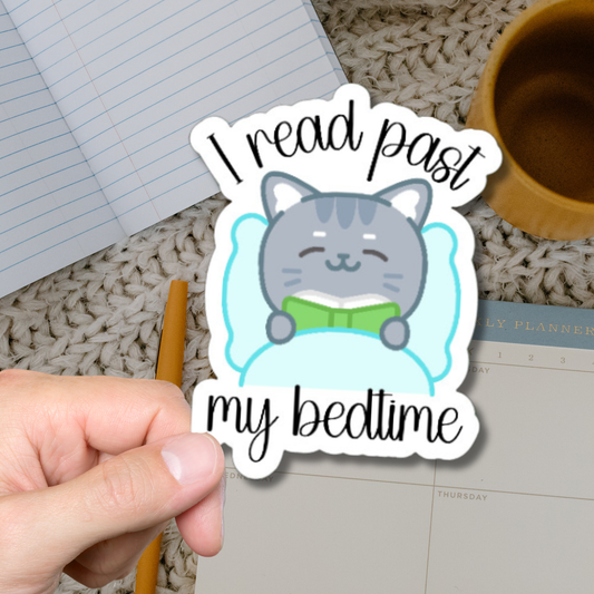 I Read Past my Bedtime matte or glossy vinyl sticker ⎜Bookish stickersPhone sticker ⎜Sticker for laptop ⎜ Kindle Sticker⎜Gift for Book Lover