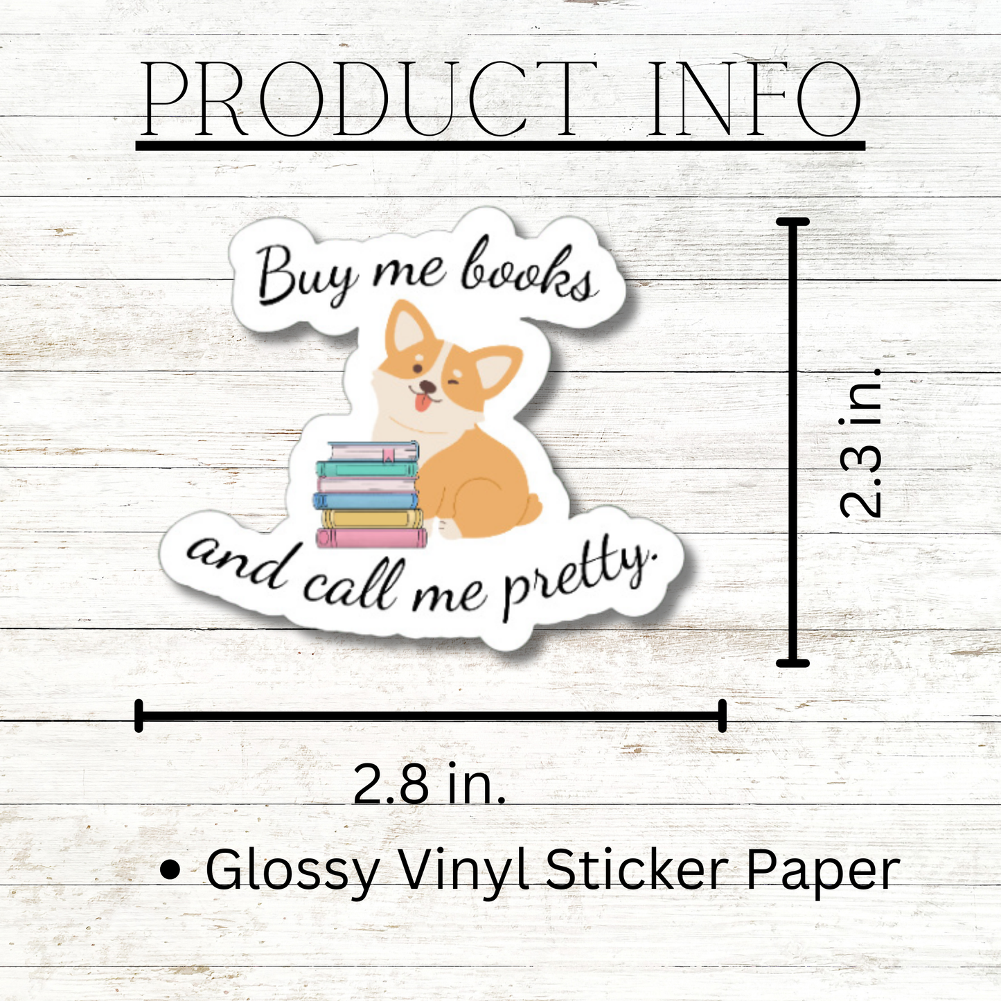 Buy Me Books and Call Me Pretty funny matte or glossy vinyl sticker⎪ cute gift for book lover⎪ laptop sticker ⎪ phone sticker